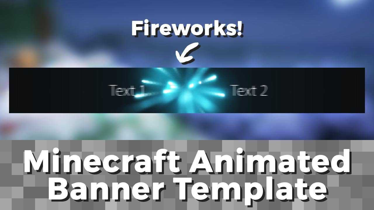 Advanced .gif Minecraft Animated Banner Template – "fireworks" With Animated Banner Template