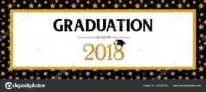 Graduation Banner Template | Graduation Class Of 2018 intended for Graduation Banner Template