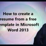 How To Create A Resume From A Free Template In Microsoft Word 2013 In Resume Templates Word 2013