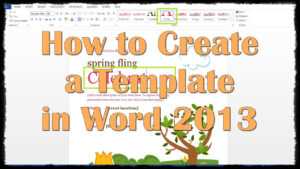 How To Create A Template In Word 2013 throughout How To Create A Template In Word 2013