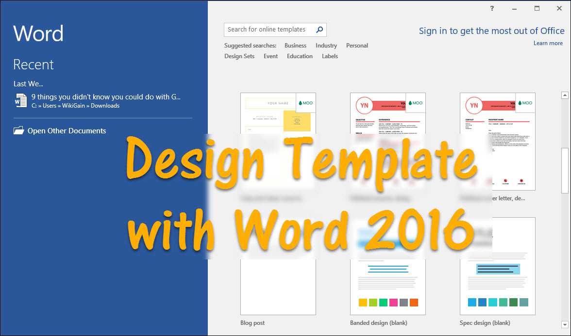 How To Design Template With Word 2016 – Wikigain Regarding Word Macro Enabled Template