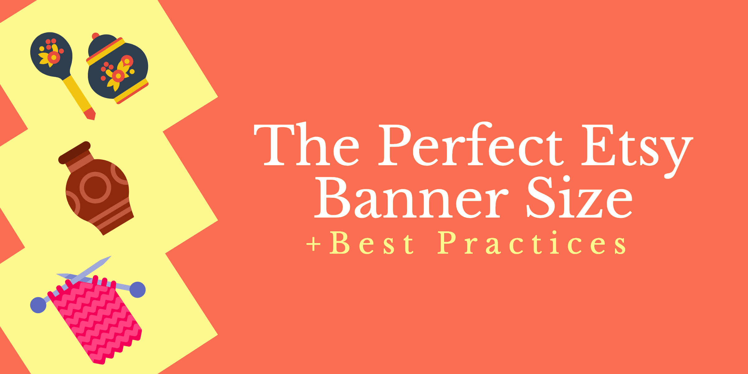 The Perfect Etsy Banner Size & Best Practices In Etsy Banner Template